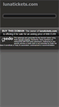 Mobile Screenshot of lunatickets.com